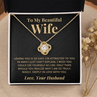 Load image into Gallery viewer, To My Wife - Truly Madly Deeply In Love - Love Knot Necklace
