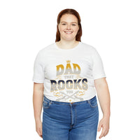 Load image into Gallery viewer, Dad That Rocks You Shirt

