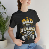 Load image into Gallery viewer, Dad That Rocks You Shirt
