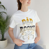 Load image into Gallery viewer, Dad That Rocks You Shirt
